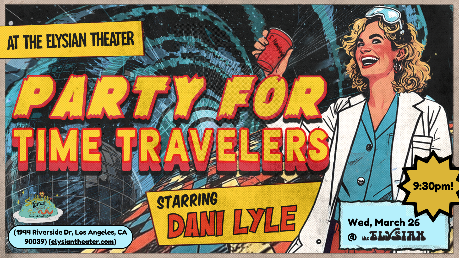 Party for Time Travelers — The Elysian